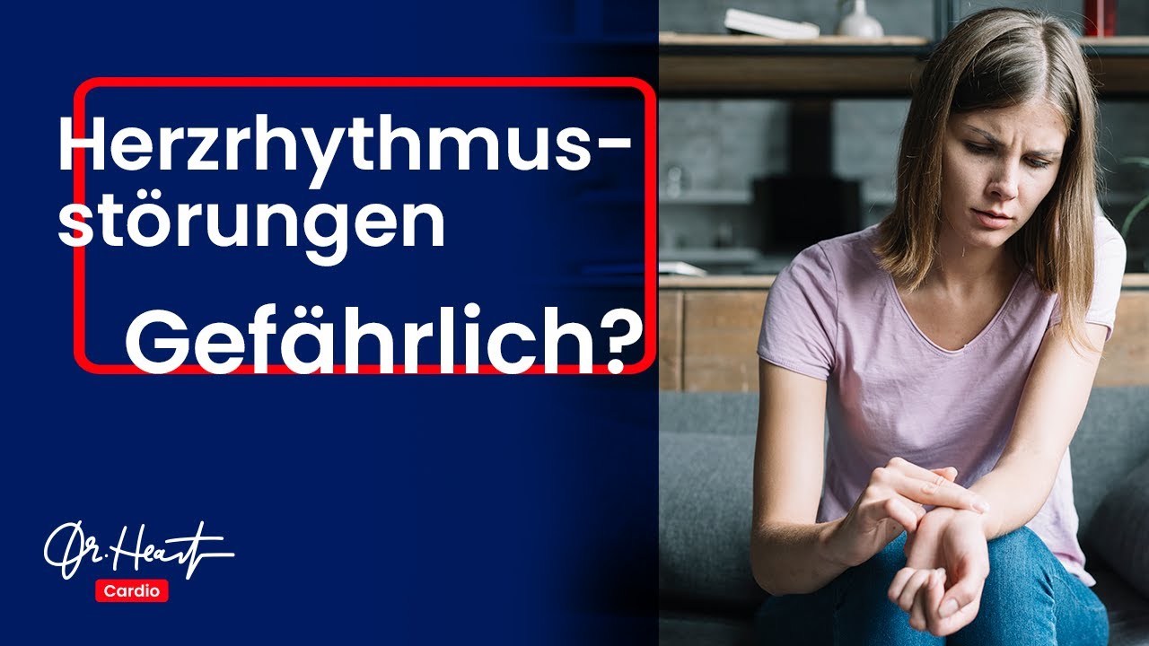 Herzrhythmusstörungen - Ist das gefährlich? | Dr.Heart