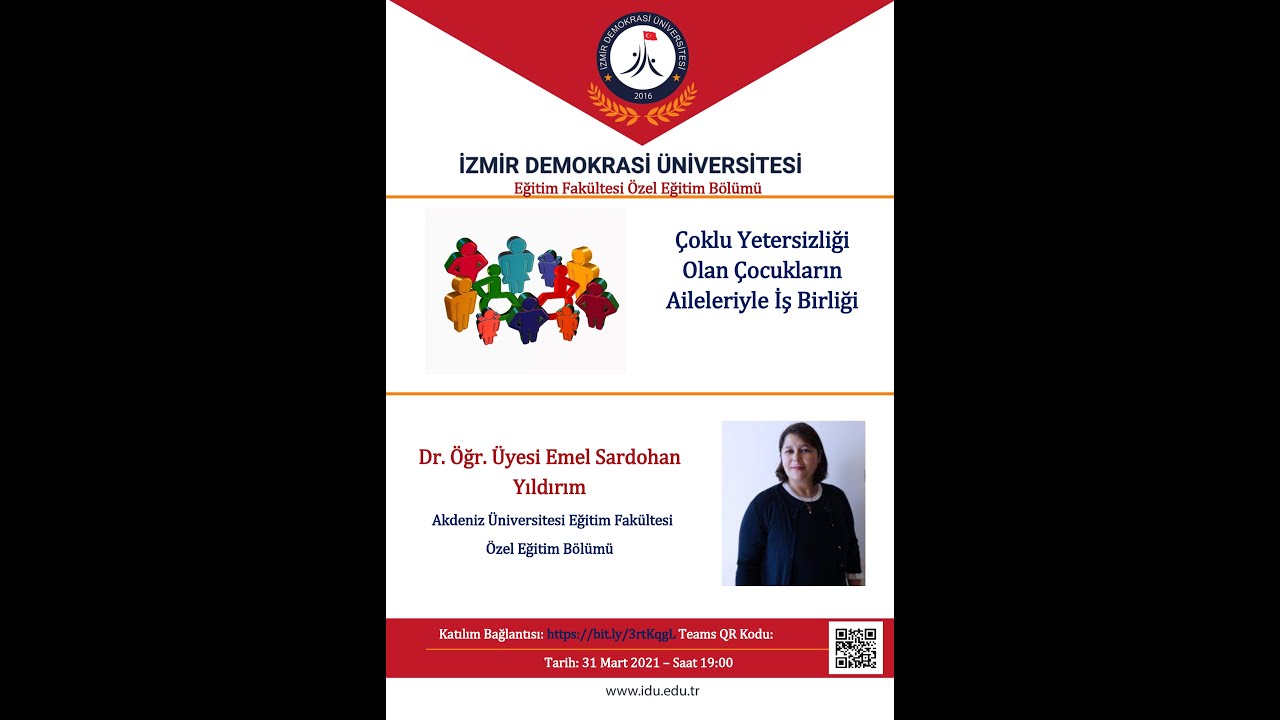 Çoklu Yetersizliği Olan Bireylerin Aileleriyle İşbirliği - Dr. Öğr. Üyesi Emel Sardohan Yıldırım