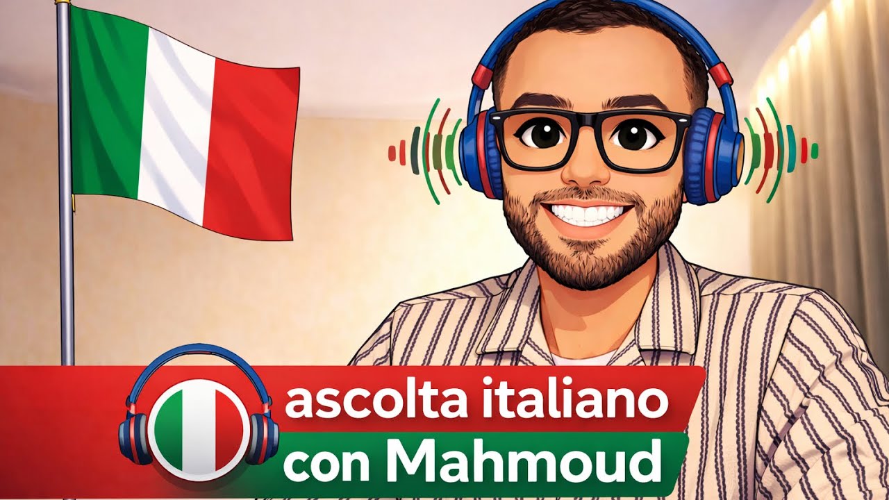 إستماع إيطالي ، الحلقة الأولى - Ascolta italiano con Mahmoud-1