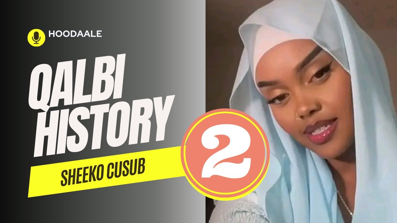 Qalbi History Wadankii Sheeko Cusub oo Funny ah 😅🤣||Part 2 ||#hoodaale #calafdoon