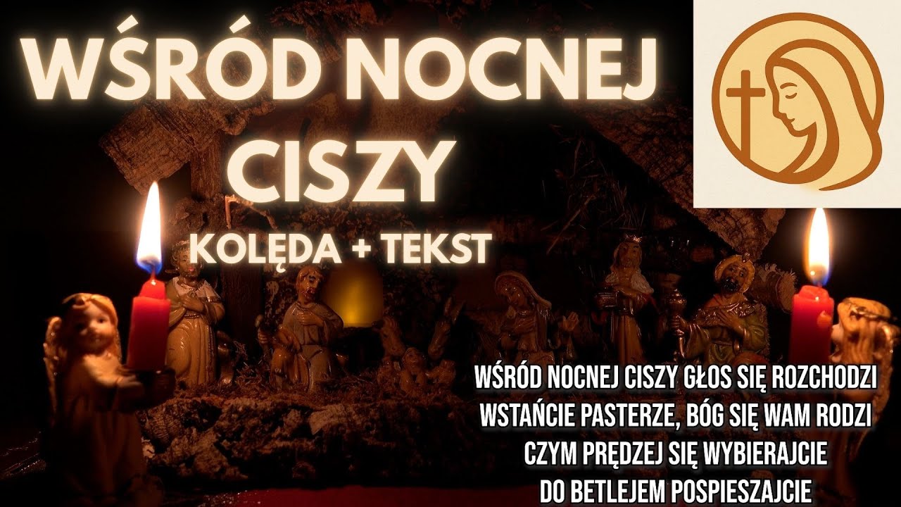 Wśród nocnej ciszy – kolęda