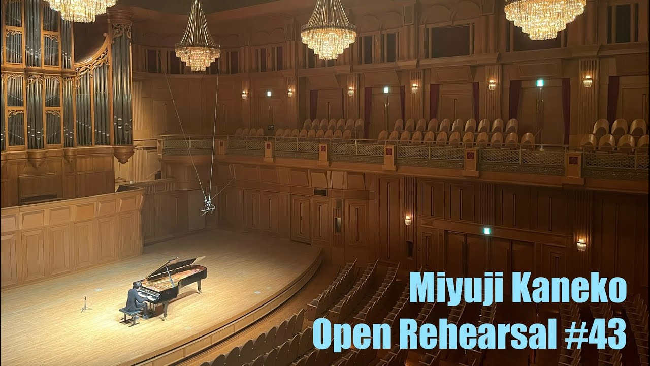 #43 Open Rehearsal - Schumann/Liszt: Widmung by Miyuji Kaneko