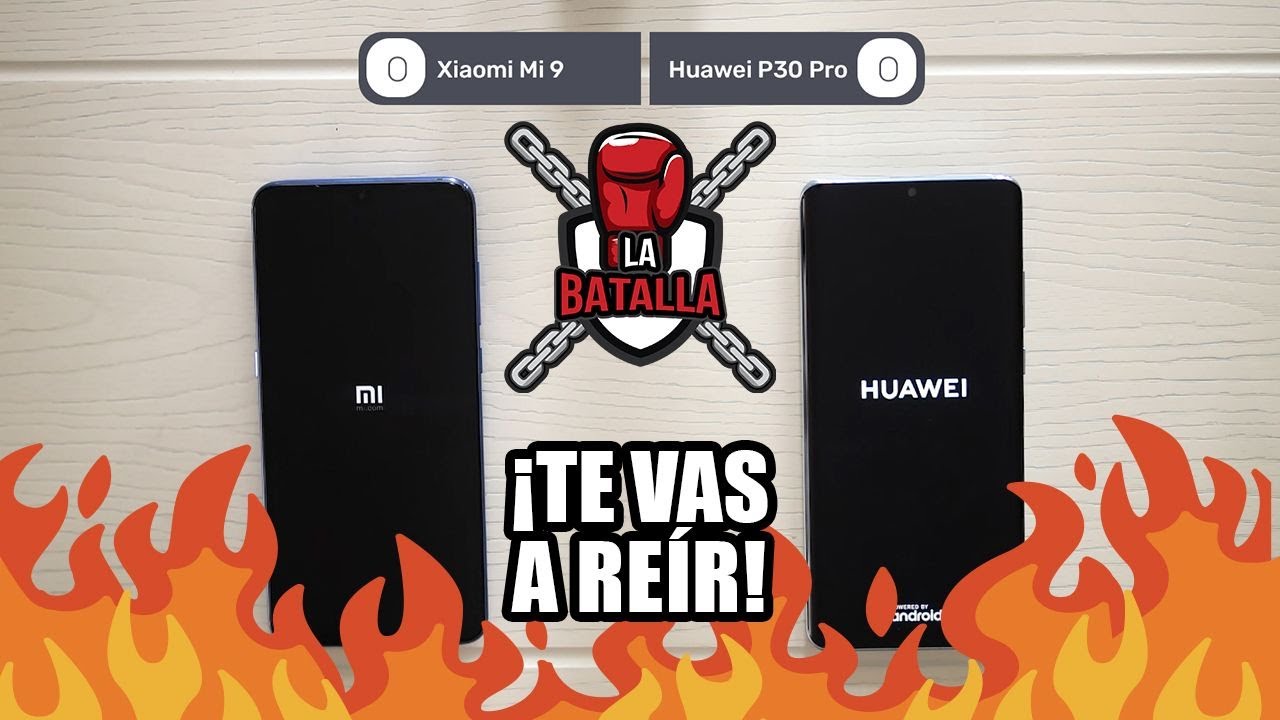 Xiaomi Mi 9 vs Huawei P30 Pro | La batalla