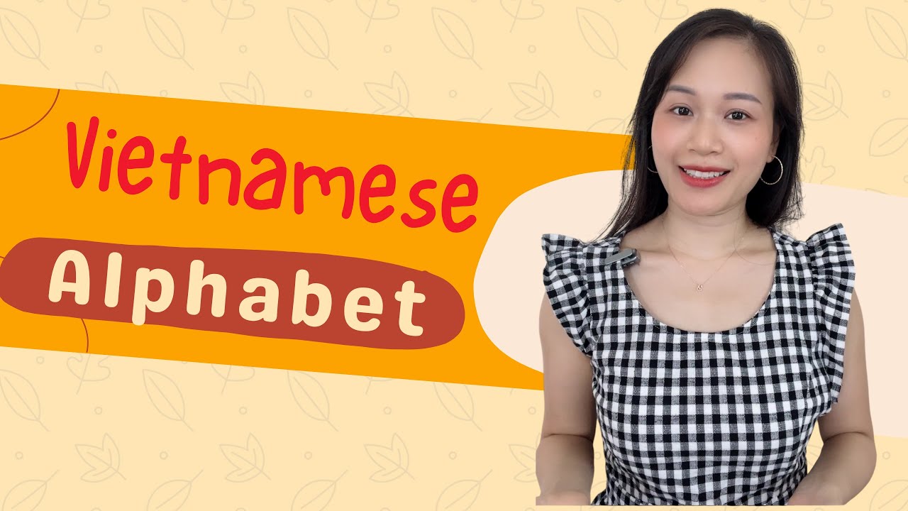 Basic Vietnamese　- The Vietnamese Alphabet #learnvietnamese #vietnamesealphabet
