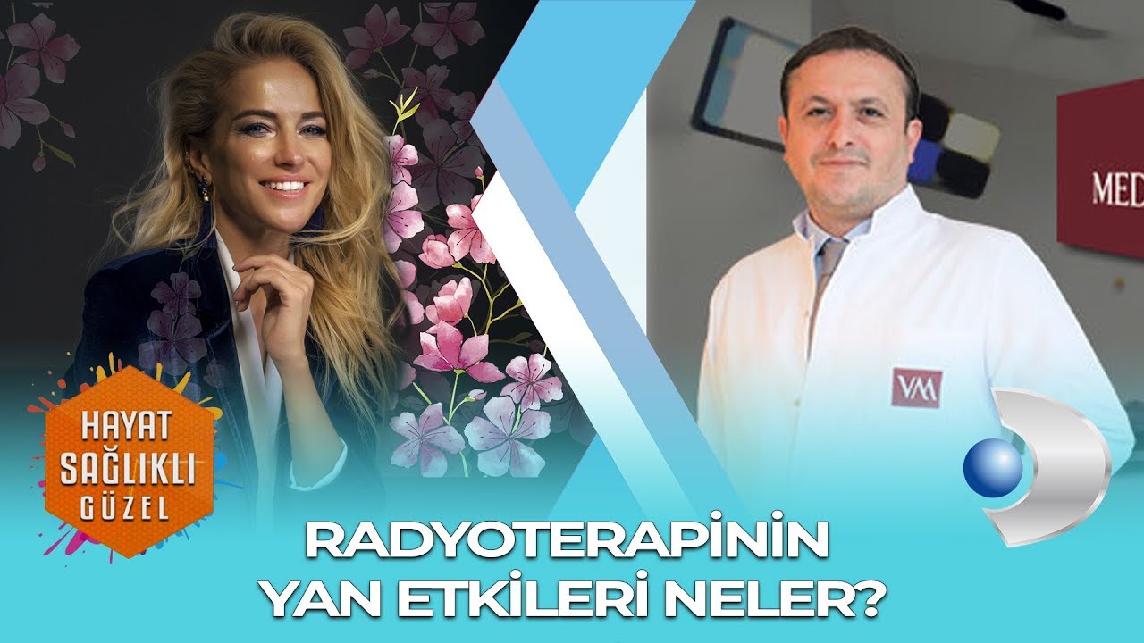 RADYOTERAPİNİN YAN ETKİLERİ NELER? DR. MEHMET SİNAN KARABEY