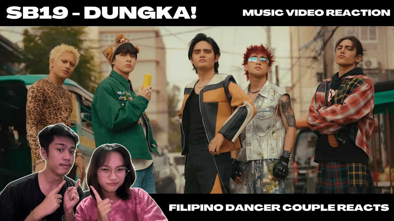 FILIPINO DANCER COUPLE reacts to SB19 'DUNGKA!' Music Video | TAGALOG