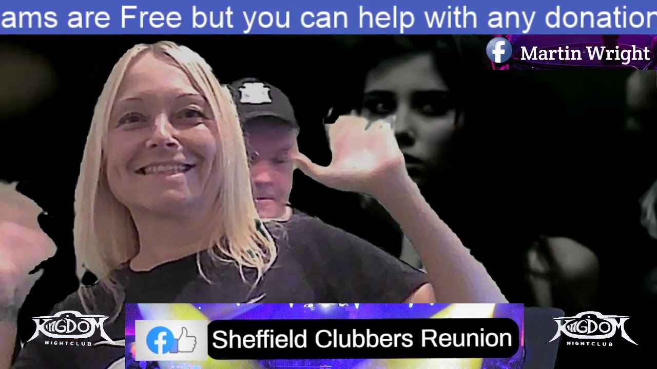 Sheffield Clubbers Reunion Kingdom