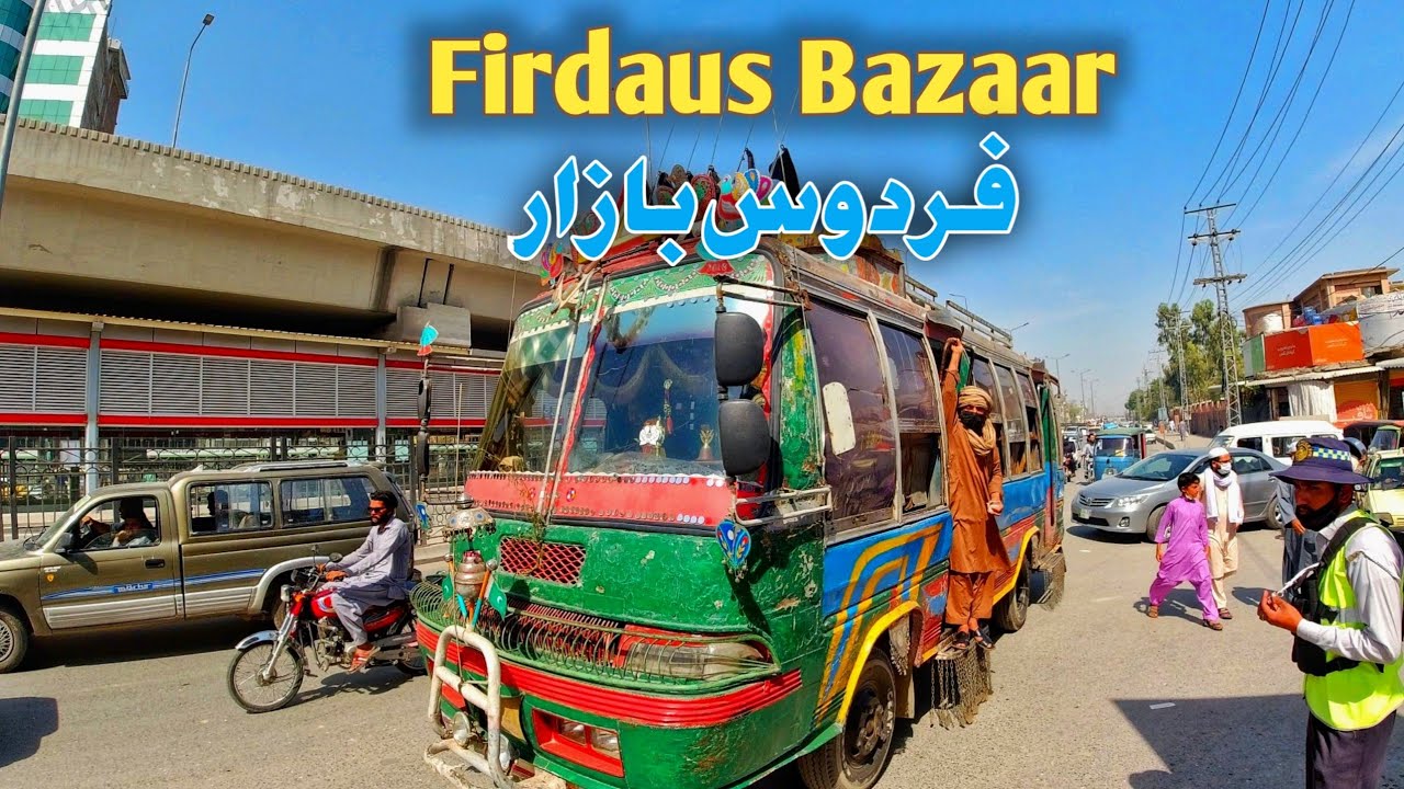Firdaus Bazaar | Chawk Yadgar | Street Food | Khyber Bazaar | Qisa khwani | PESHAWAR