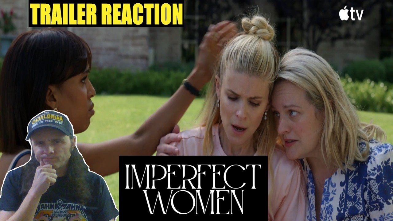 Imperfect Women — Official Trailer :Stoner Watch Reacts