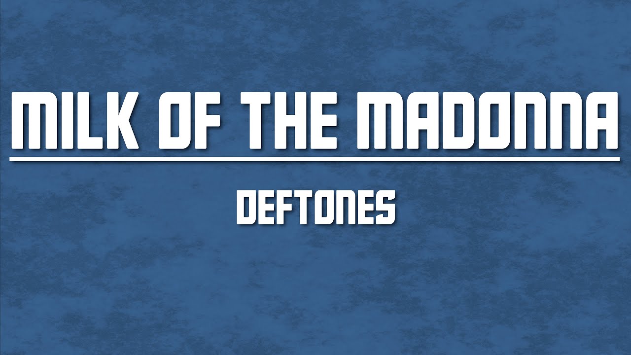 Deftones - Milk Of The Madonna | Slowed + Reverb
