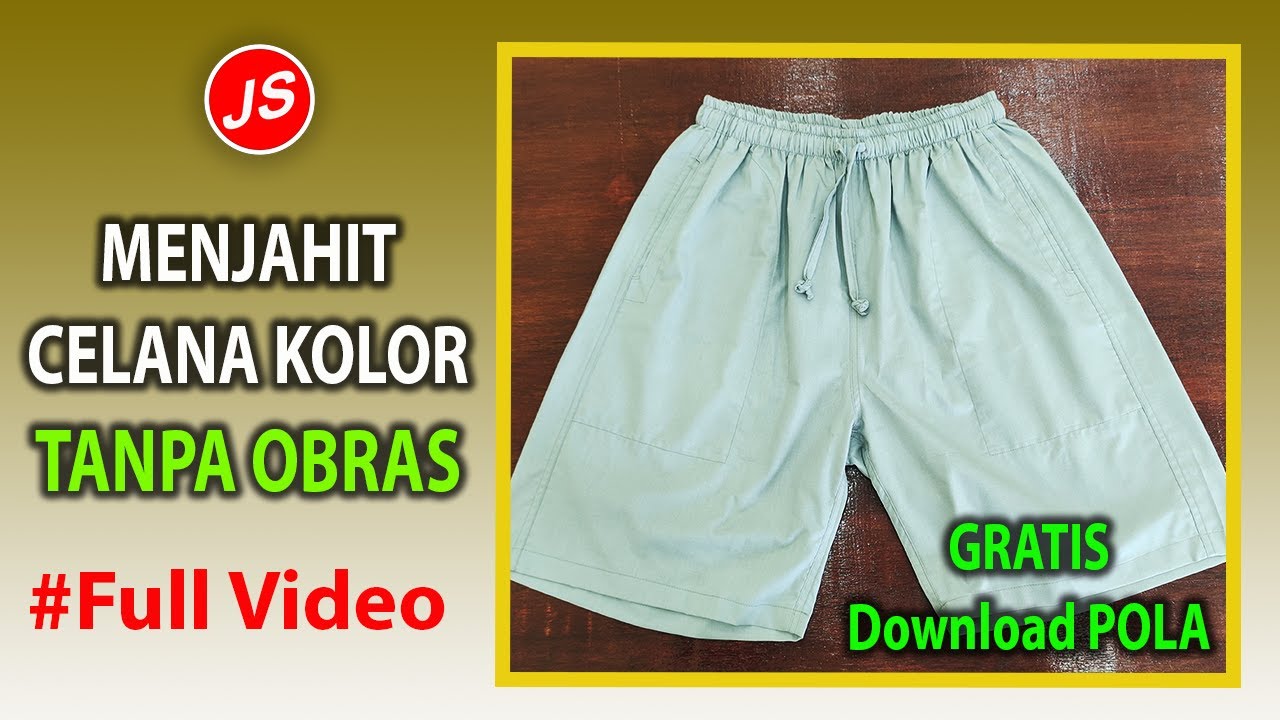 Cara Menjahit Celana Kolor Tanpa Obras  | Full Video