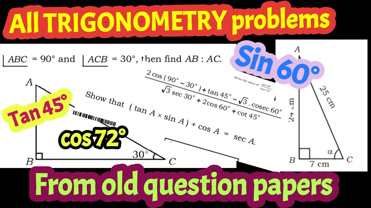 All Trigonometric problems from old question papers/ SSLC/KARNATAKA STATE SSLC Examination/
