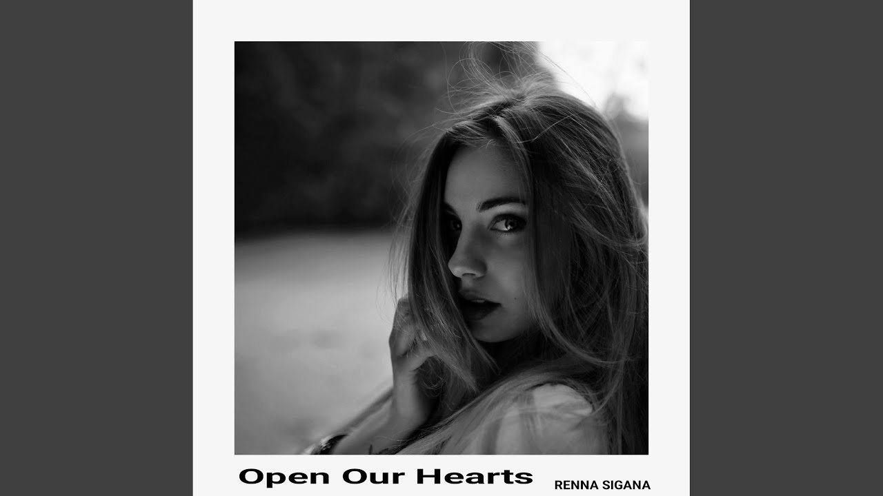 Open Our Hearts