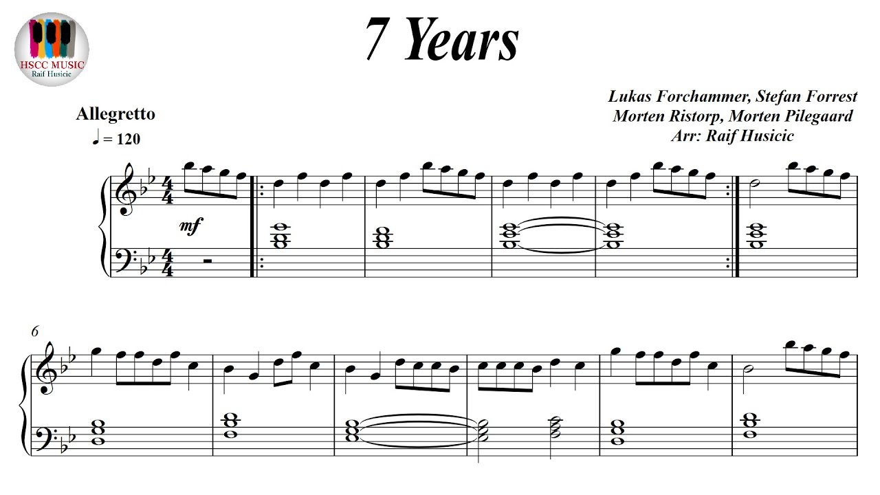 7 Years - Lukas Graham, Piano Sheet Music