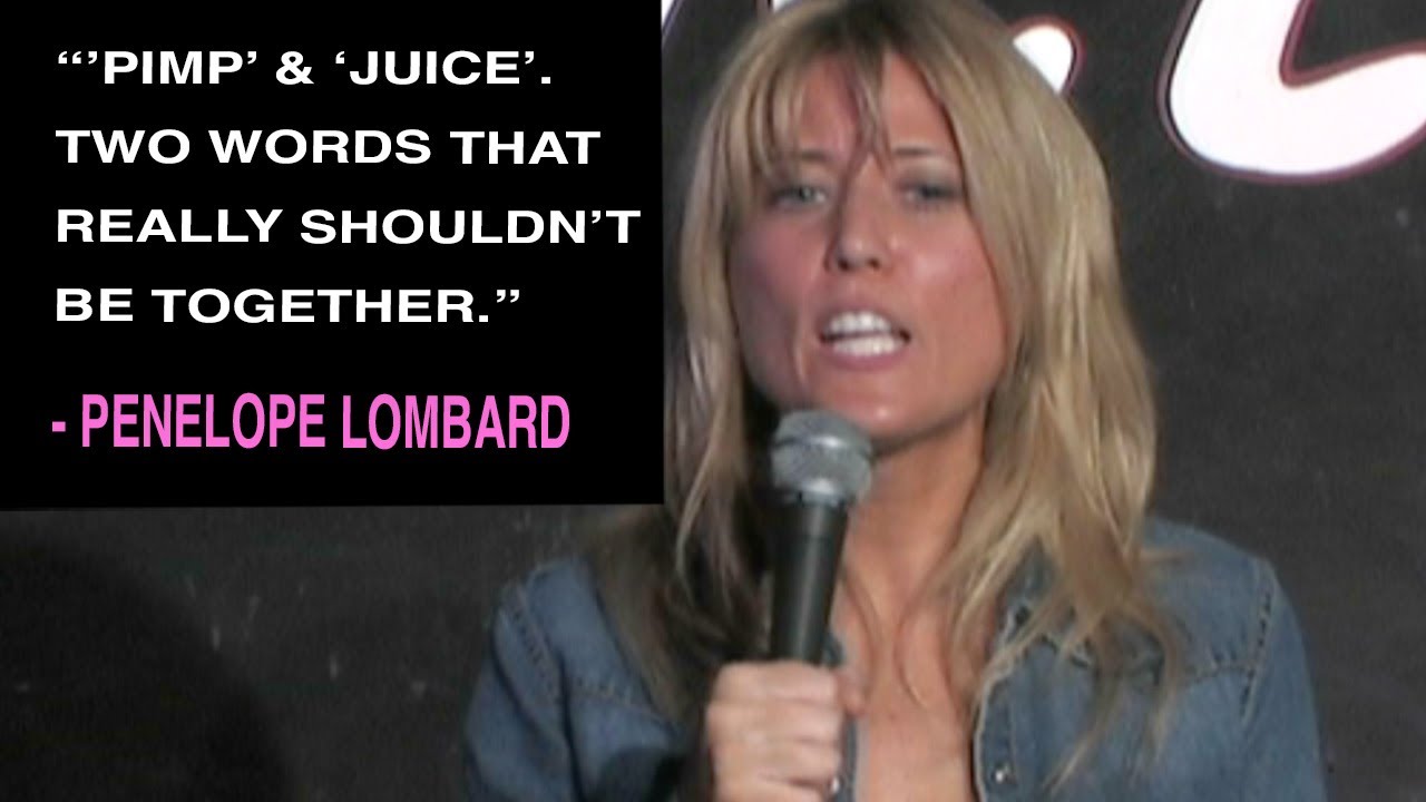 What's In Pimp Juice? | Penelope Lombard | Chick Comedy