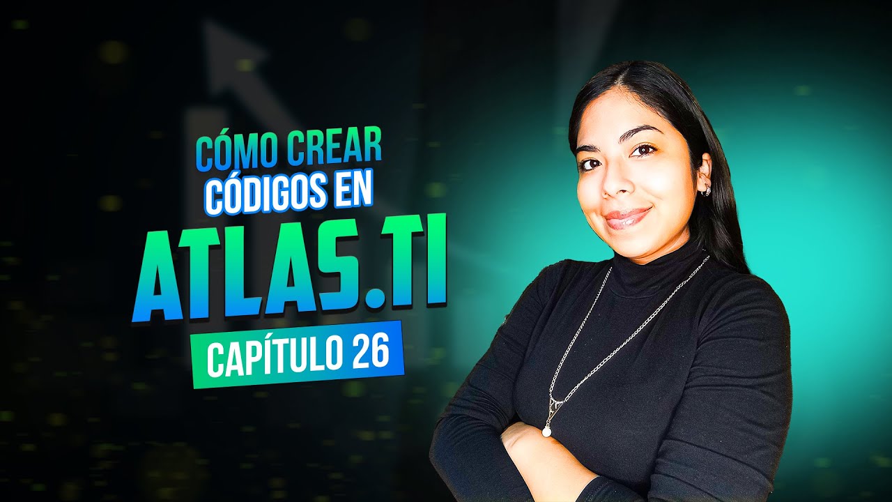 Cómo crear códigos en Atlas.ti | Clase 26