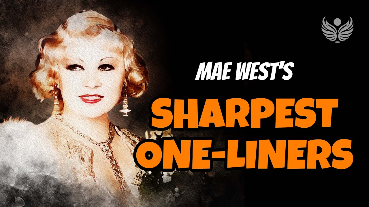 Mae West’s Sharpest One-Liners: 50+ Classics You’ll Love