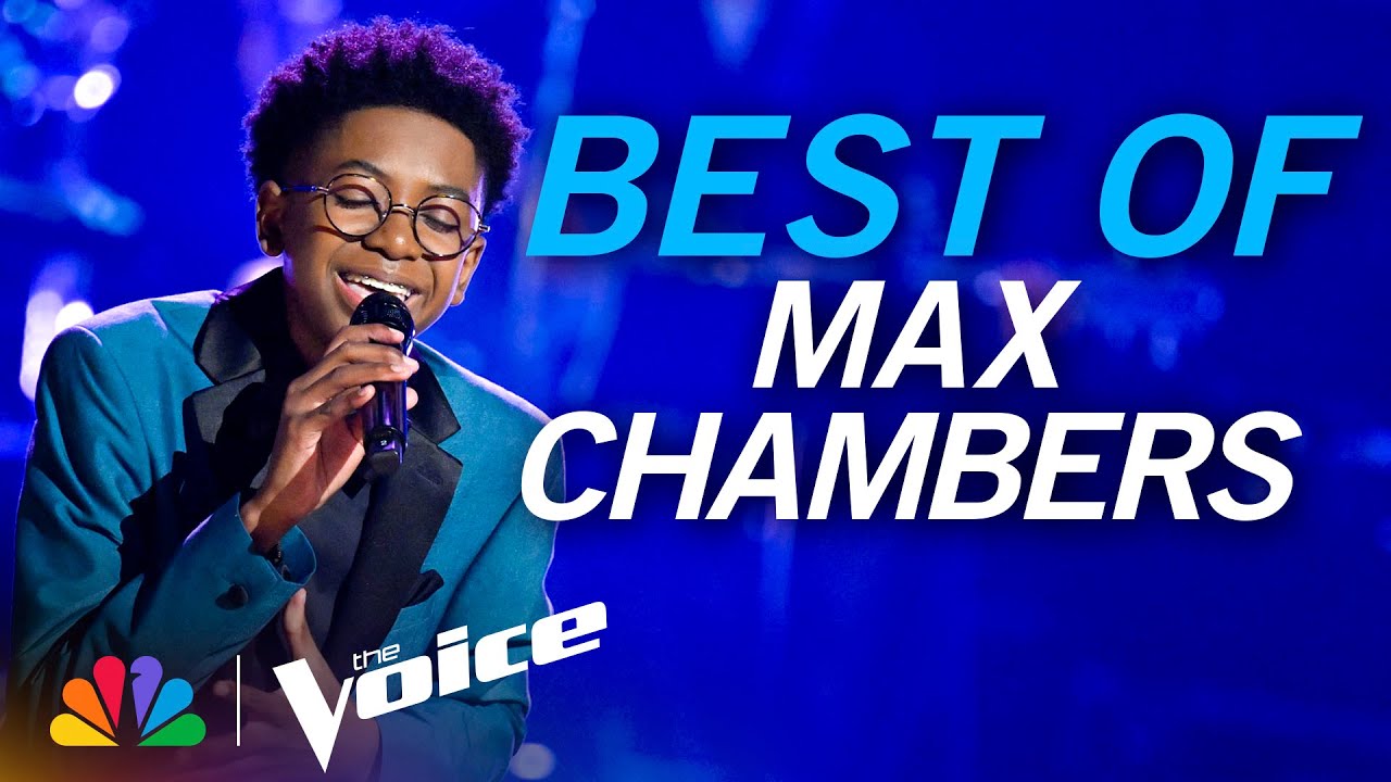 The Best Performances from Finalist Max Chambers | The Voice | NBC