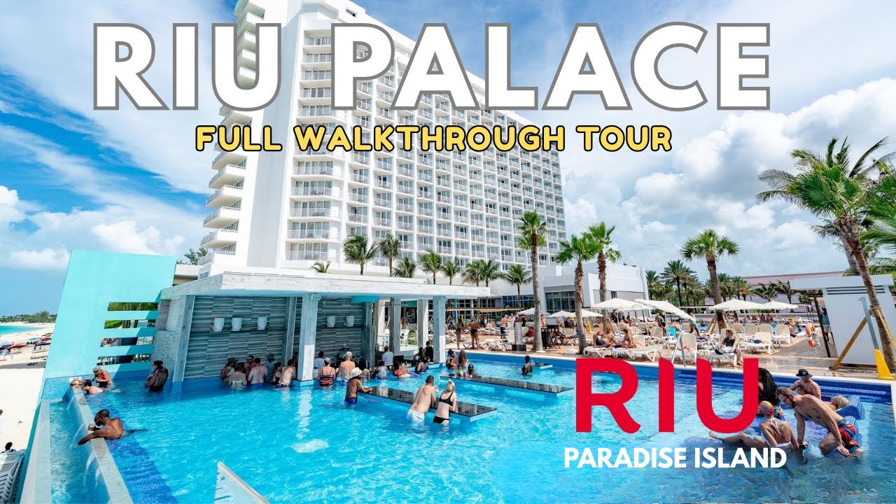 Riu Palace Paradise Island Bahamas|Full Walkthrough TOUR