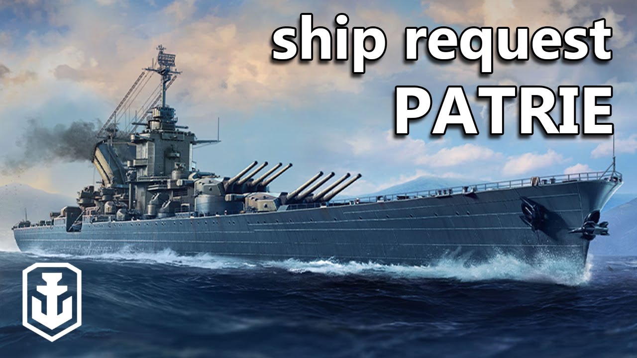 You Wanted To See A Secondary Build Patrie? - Ship Request