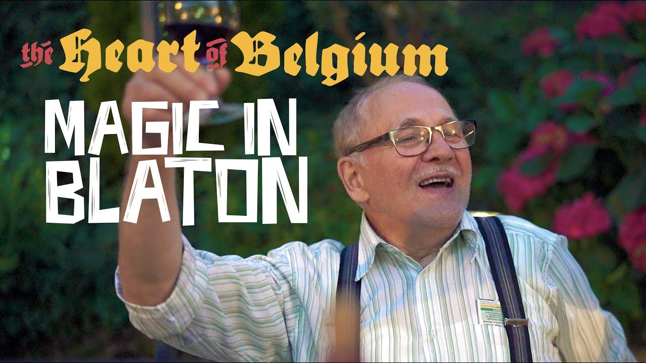 Magic in Blaton | The Heart of Belgium: Part 2
