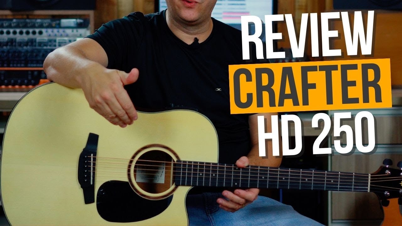 VIOLÃO CRAFTER HD 250 (Review Completo)