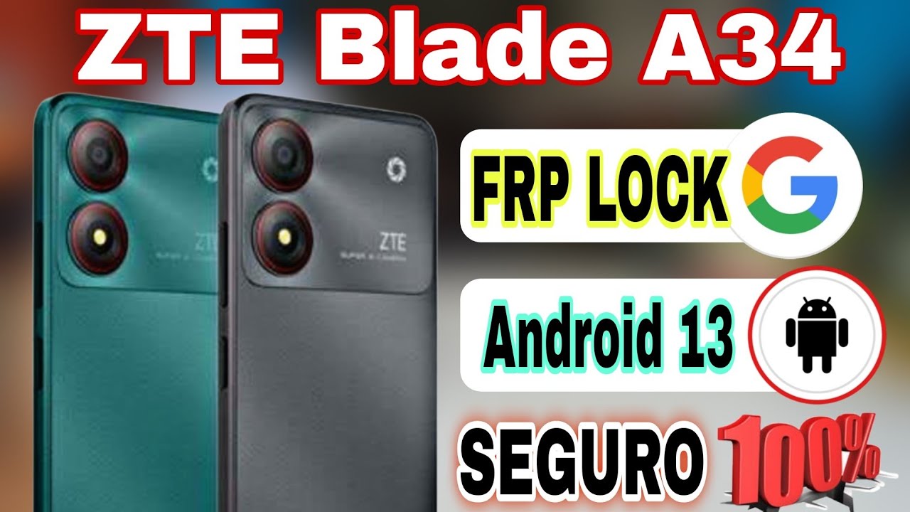Eliminar Cuentas Google ZTE Blade A34 Android 13 método 100% seguro