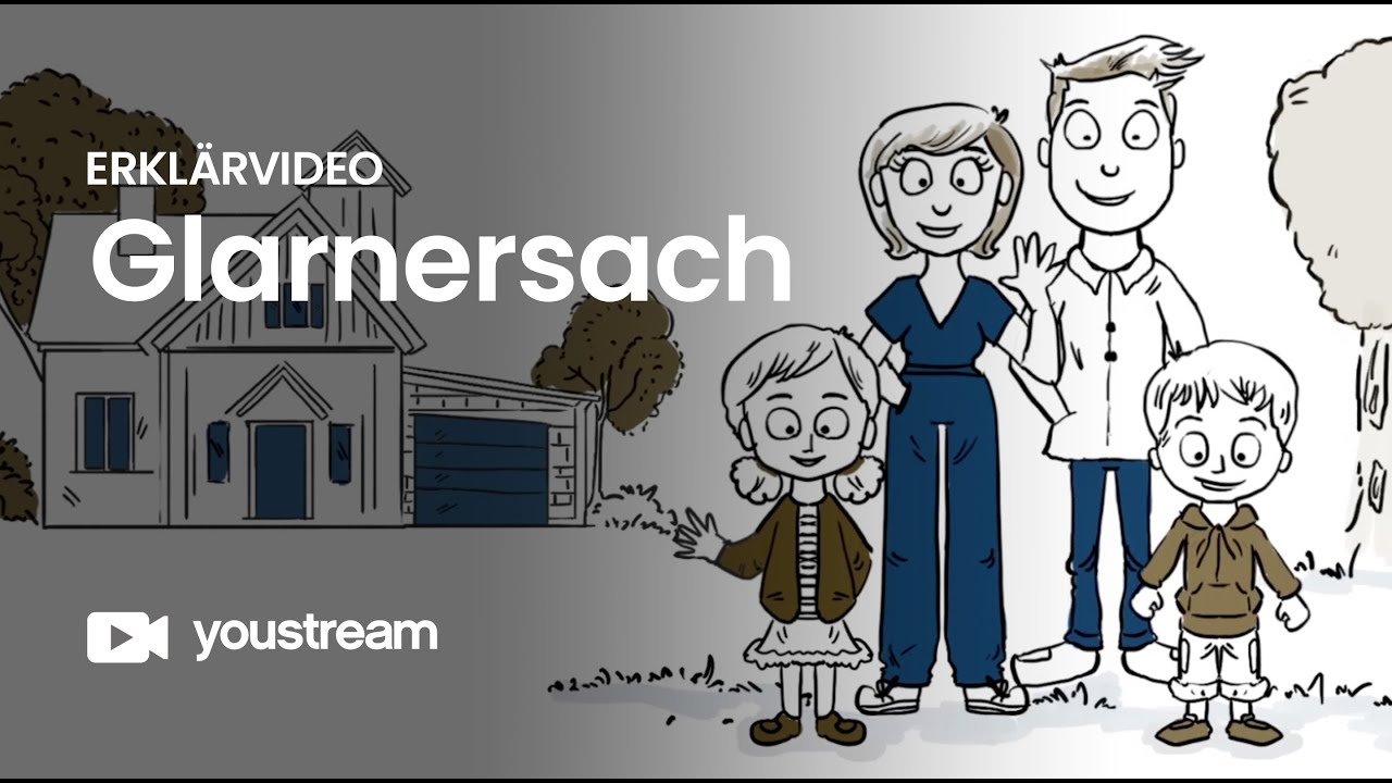 Glarnersach | Erklärvideo | youstream Videoproduktion
