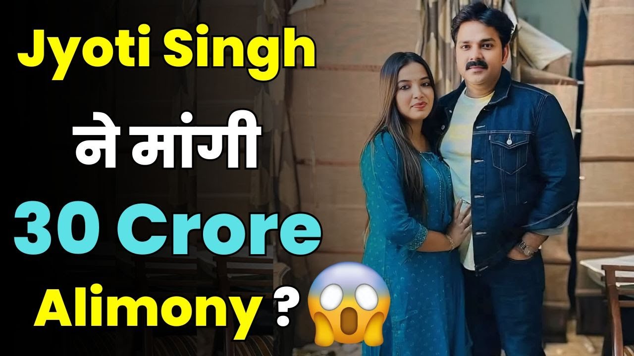 Pawan Singh vs Jyoti Singh: The truth behind the 30 crore alimony dispute | Aap Ki Khabar