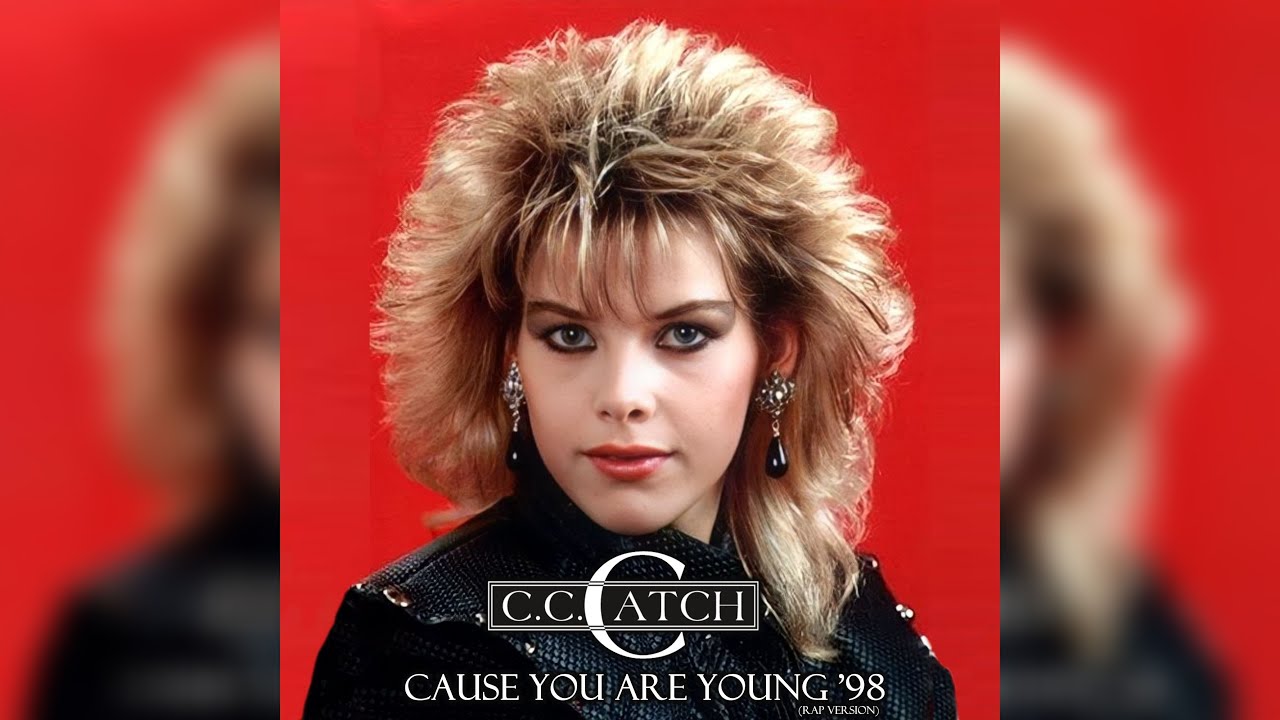 C.C. Catch - Cause You Are Young '98 (Rap Version - Unofficial Video)