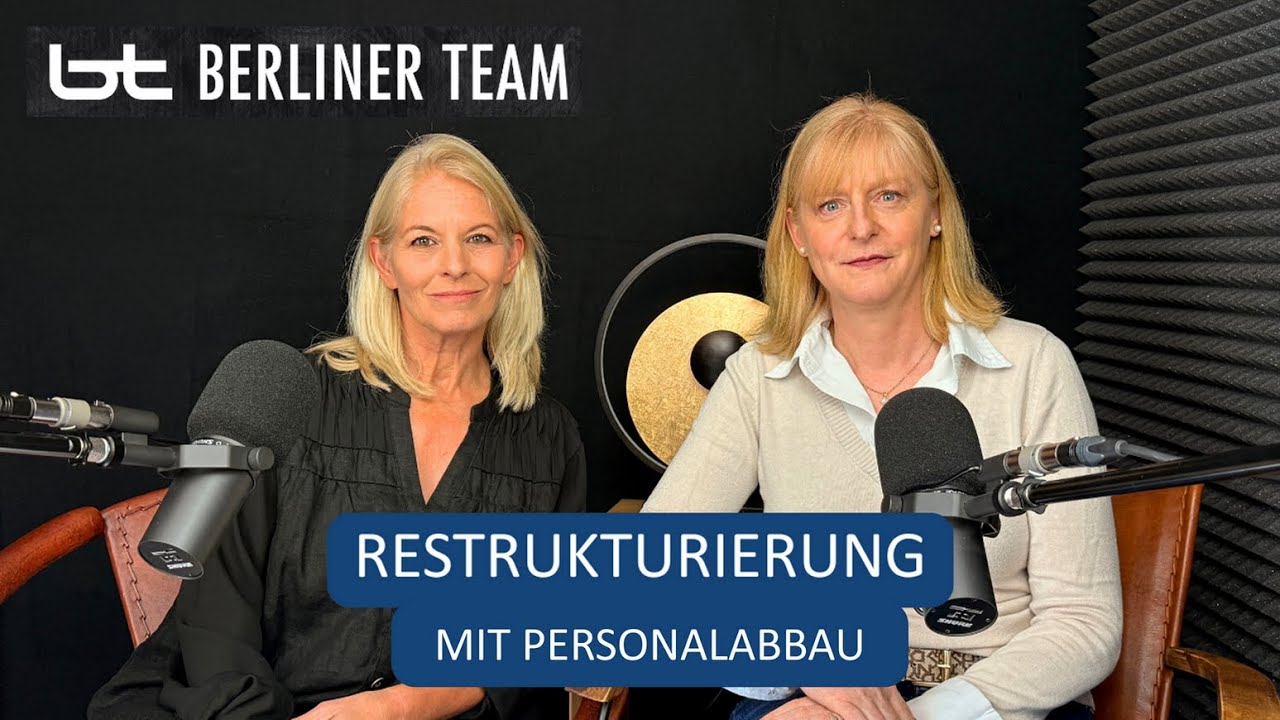 Restrukturierung mit Personalabbau &ndash; Erfahrungen & Tipps f&uuml;r HR & F&uuml;hrungskr&auml;fte | berliner team
