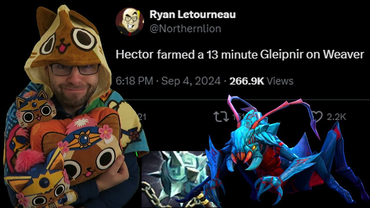 Northernlion but Hector just farmed a 13 minute Gleipner on Weaver!!!