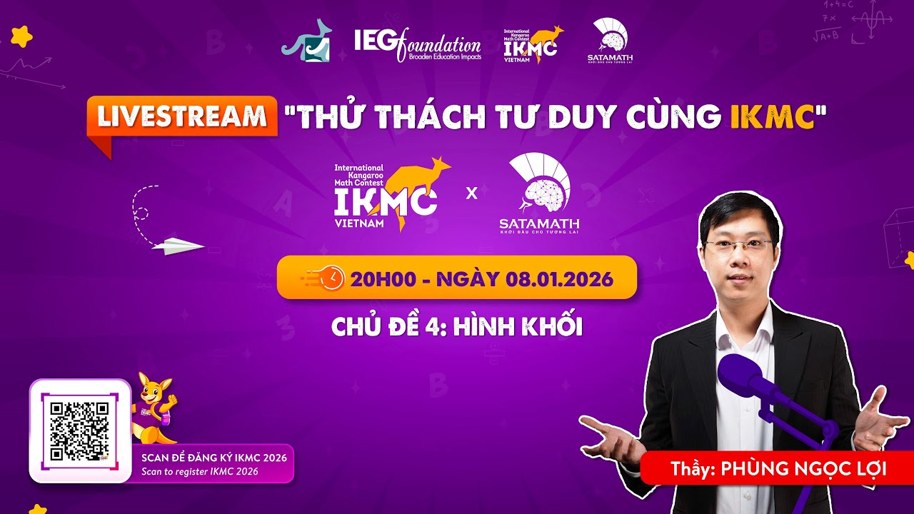 Chủ đề: Hình khối - Toán tư duy IKMC 2026: Thử thách tư duy cùng IKMC