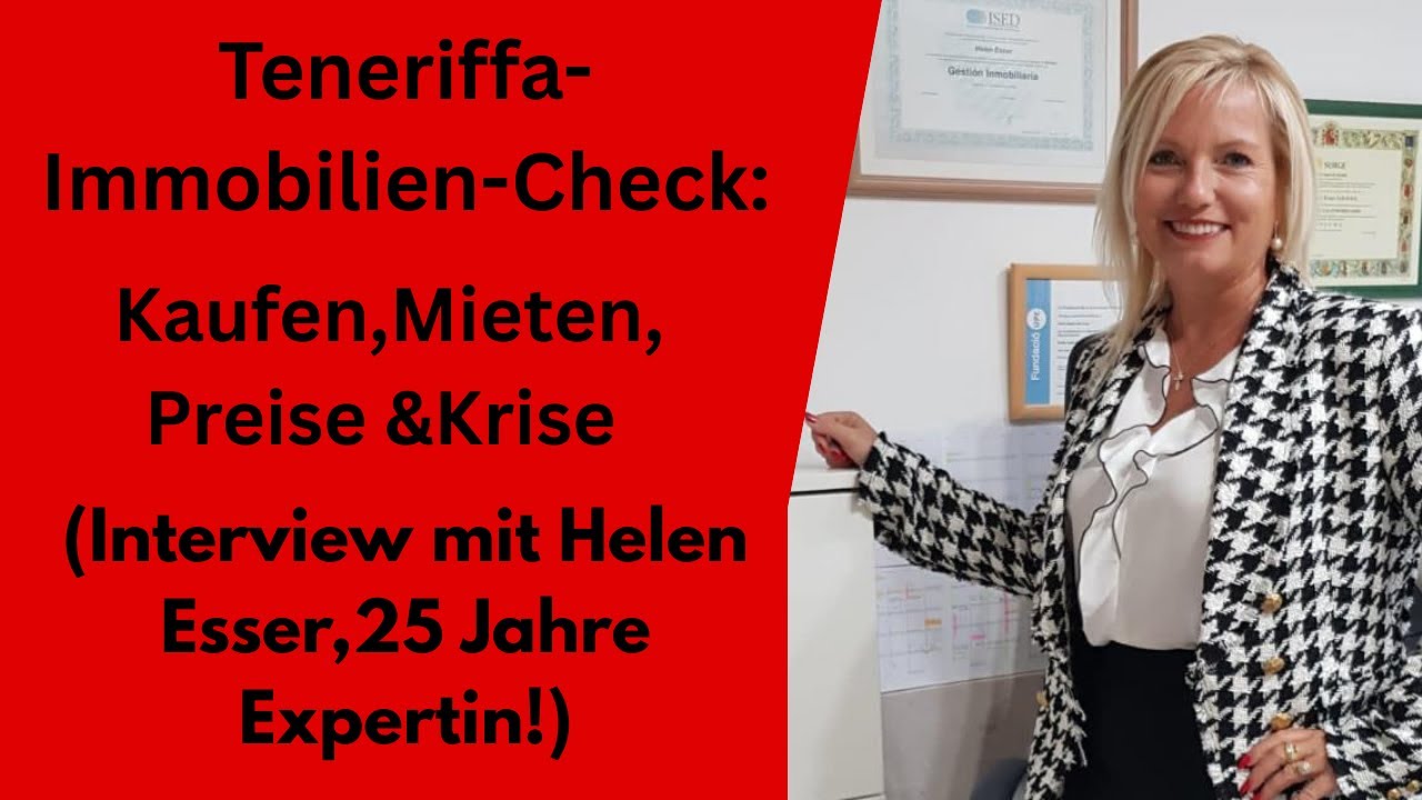 Teneriffa Immobilien: Kaufen, Mieten, Preise und Krise bei den Einheimischen!