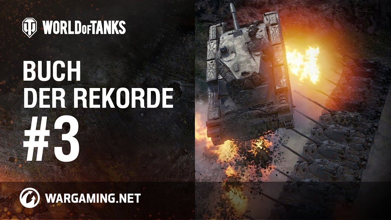 Buch der Rekorde #3 [World of Tanks Deutsch]