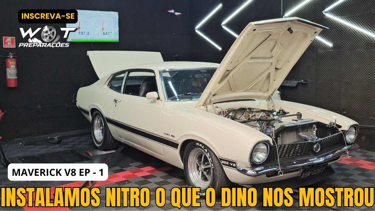 COLOCAMOS NITRO NO MAVERICK V8 DO THALES E FOMOS PRO DINAMÔMETRO TESTAR EP-1 (W.O.T. PREPARAÇÕES)