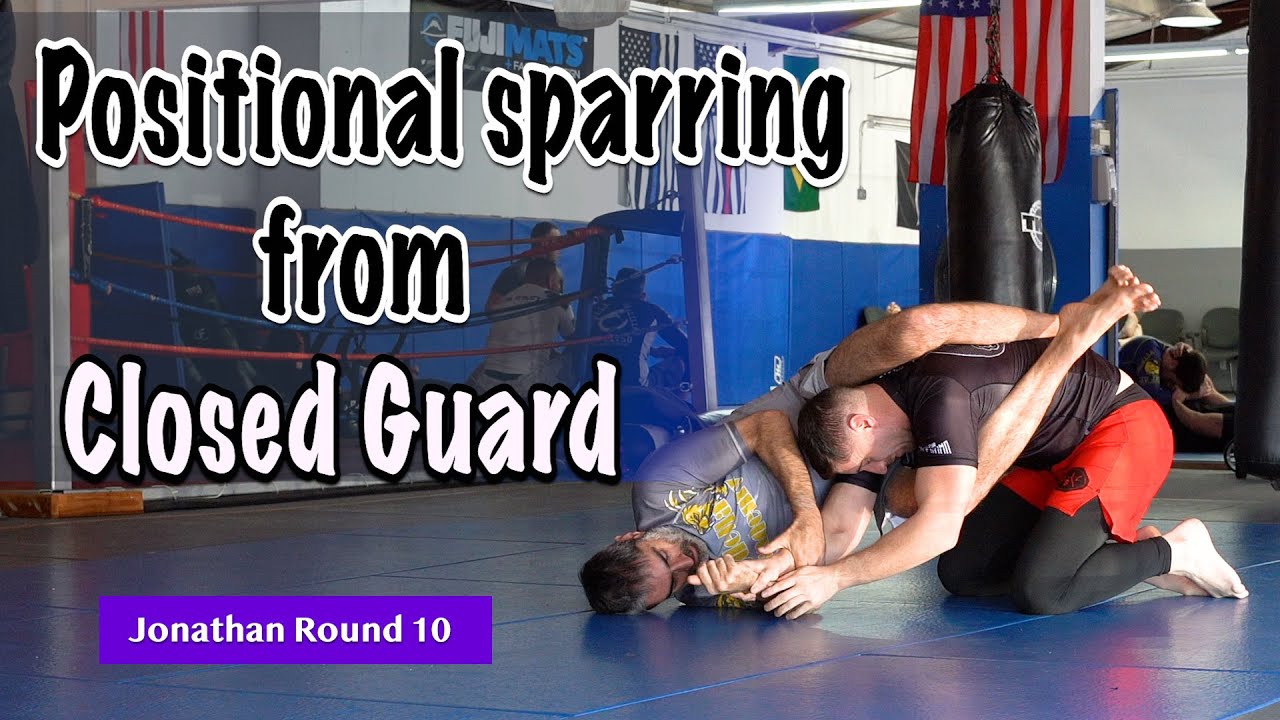 Positional sparring from Closed Guard