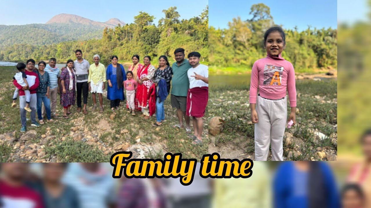 ತುಂಬಾ ಸಮಯದ ನಂತರ ಫ್ಯಾಮಿಲಿ ಜೊತೆ ಕಾಲ ಕಳೆದ ಸಮಯ 