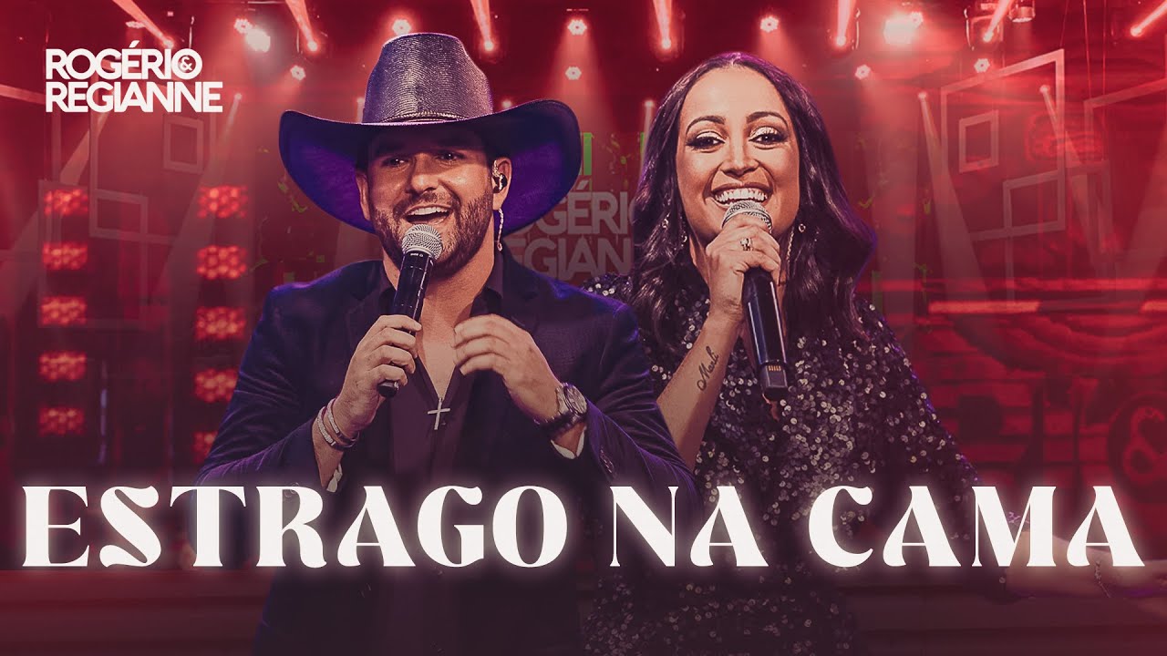 Rogerio e Regianne - Estrago Na Cama - DVD Simples Assim Em Goiânia