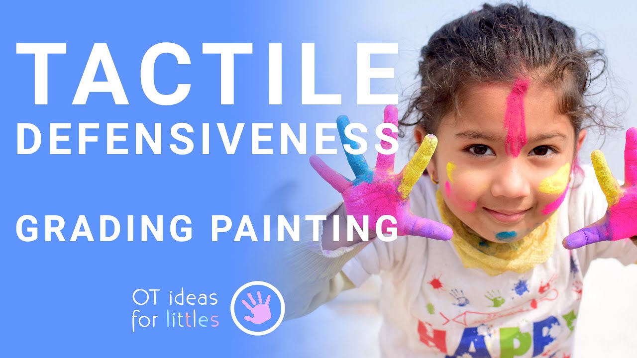 Occuaptional Therapy Techniques for Tactile Defensiveness: Grading Painting