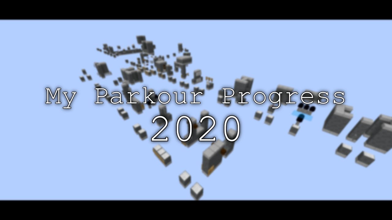 My Parkour Progress 2020