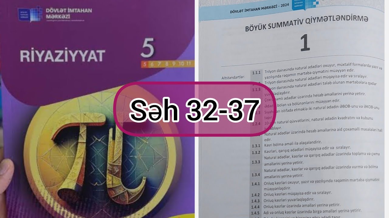 5-ci sinif riyaziyyat Dim səh 32,33,34,35,36,37. BSQ 1 A variantı 