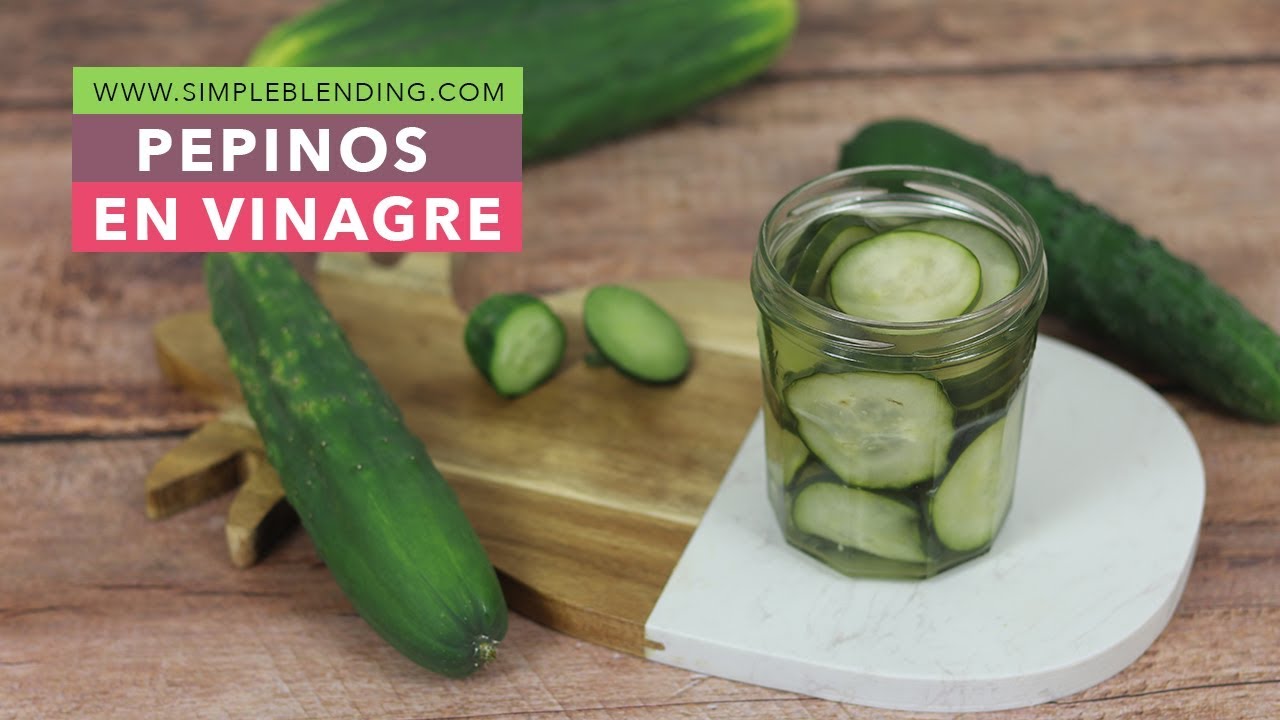 CÓMO PREPARAR PEPINOS EN VINAGRE | Pepinillos en vinagre | Conserva pepino en vinagre