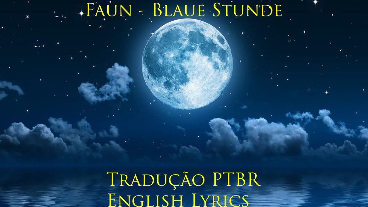 Faun - Blaue Stunde | (Tradução PTBR | English Lyrics)