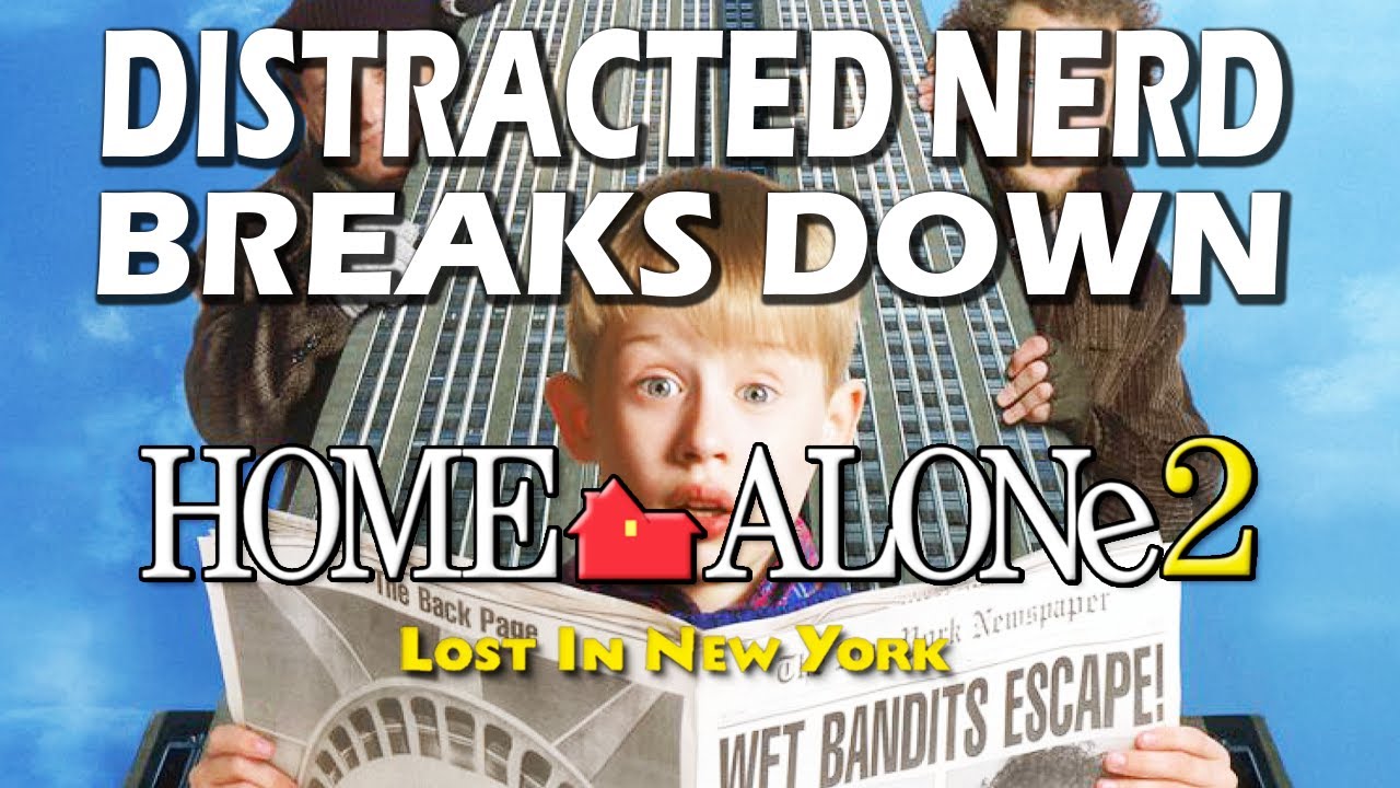 Home Alone 2: Lost in New York Breakdown