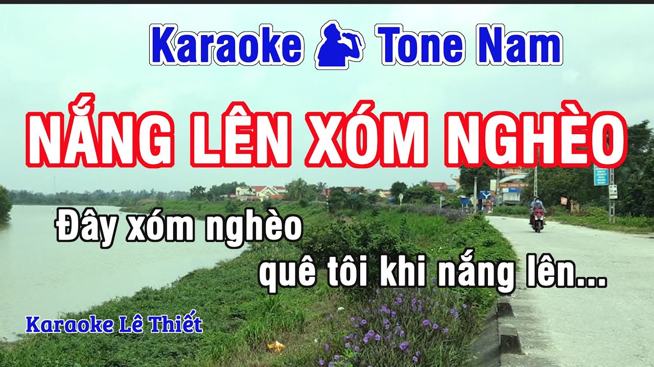 Nắng Lên Xóm Nghèo Karaoke - Nhạc Sống Hay Tone Nam (Db) - Karaoke Lê Thiết