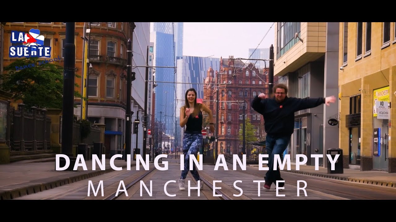 Dancing in an empty Manchester