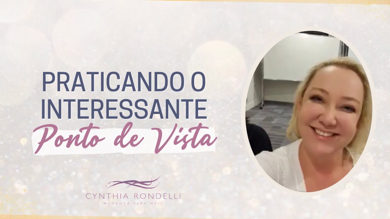 Praticando o Interessante ponto de vista