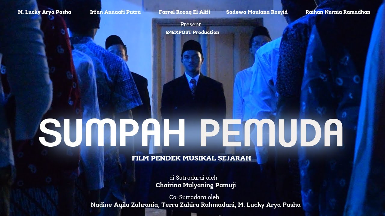 SUMPAH PEMUDA | Film Pendek Musikal Sejarah