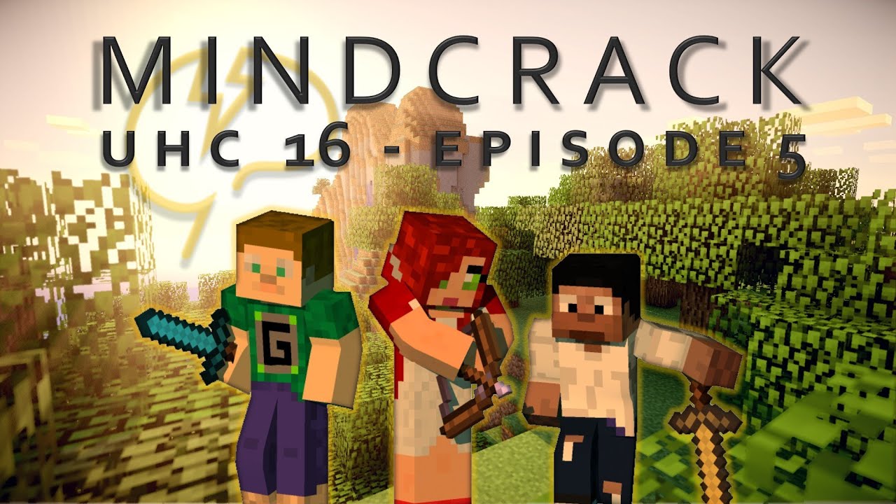 MINDCRACK: UHC Season 16, Ep. 5